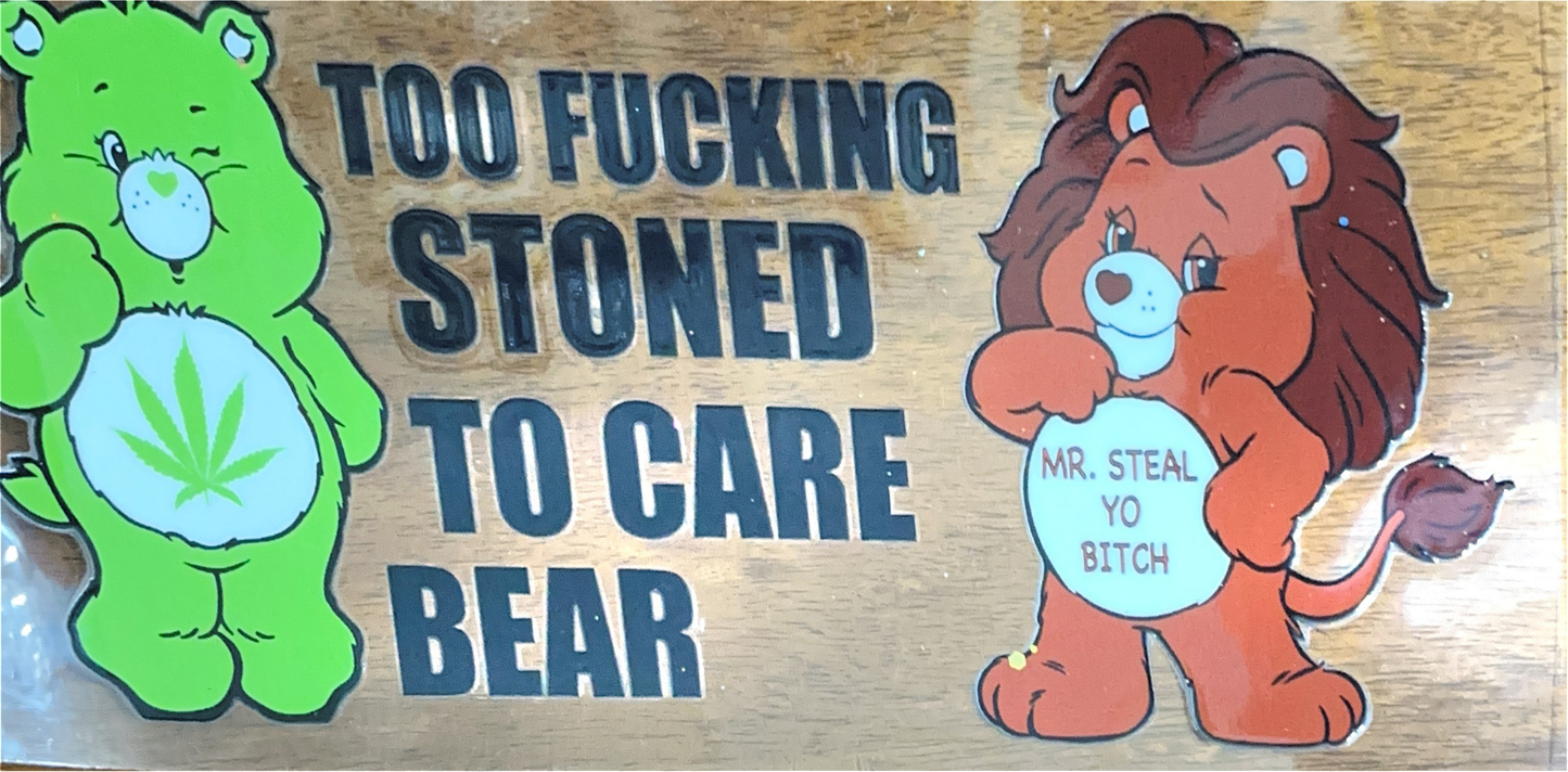 swear-bears-too-stoned-to-care-bear-mr-steal-yo-bitch-bear