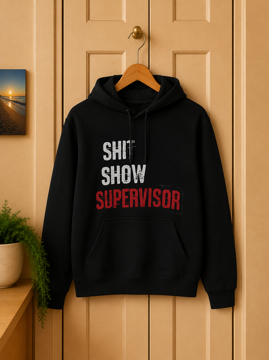 Funny Hoodie | “Sh*t Show Supervisor” Men’s Small Hoodie | Sarcastic Graphic Hoodie | Gag Gift for Friends | Unisex Black Pullover