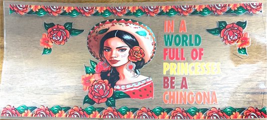 in-a-world-of-princesses-be-a-chingona