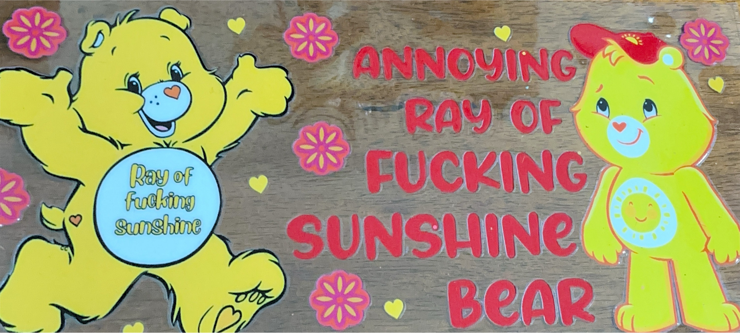 annoying-ray-of-fucking-sunshine-bear
